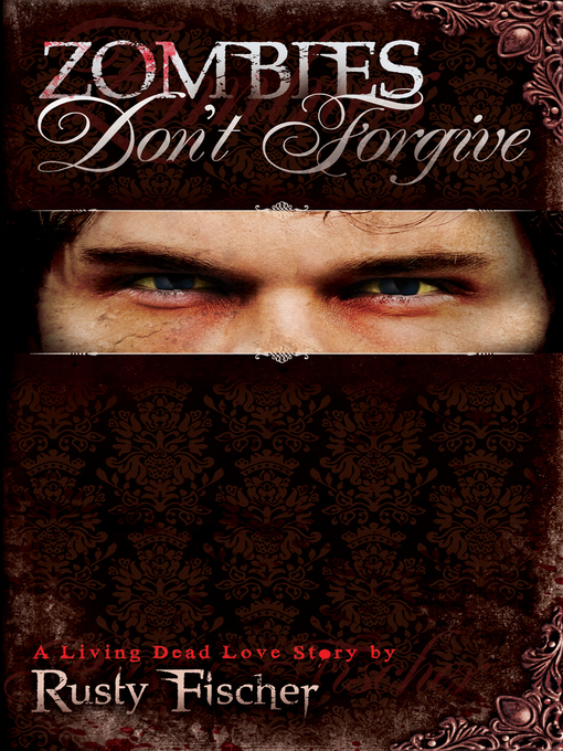 Cover image for Zombies Don't Forgive